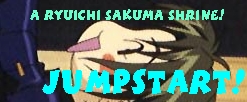 JumpStart -(A shrine to Ryuichi Sakuma of Nittle Grasper)-